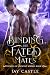 Binding His Fated Mates: An...