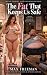 The Fat That Keeps Us Safe ...