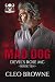 Mad Dog - Devil's Rose MC B...