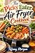 The Picky Eater Air Fryer C...