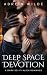 Deep Space Devotion: A Dark...