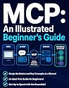 MCP: An Illustrat...