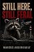Still Here, Still Feral by Marcus Arseneault