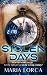 Stolen Days : How far would you go for the right person in the wrong century? (Love and Time Book 1)