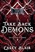 Take Back Demons (The Shado...