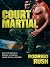 Court Martial: Guilty of Wa...