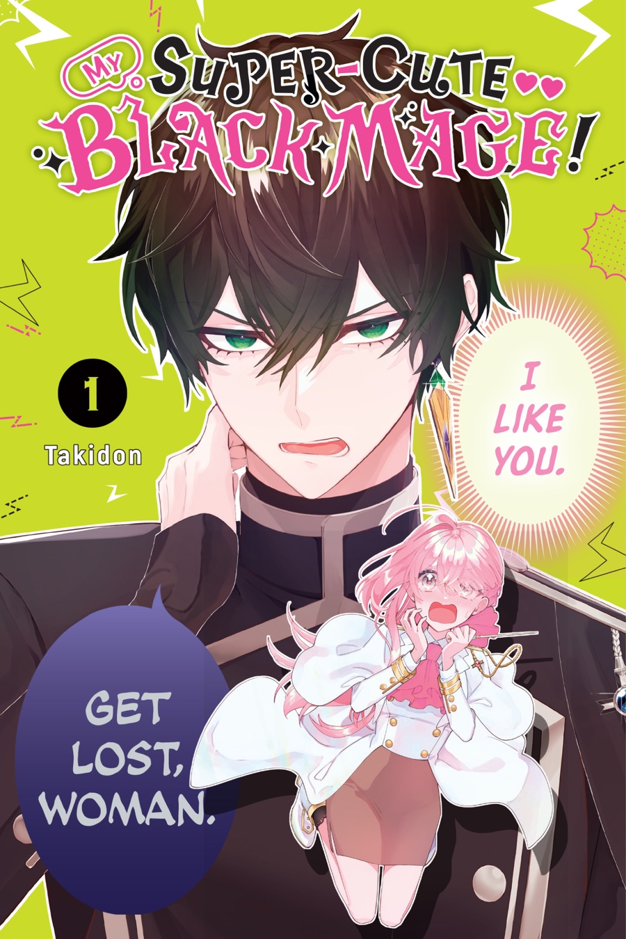 Read My Super-Cute Black Mage!, Vol. 1 (Volume 1)