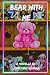 Bear With Me by Jonathan Grisham Bear With Me by Jonathan Grisham