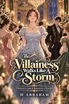Book cover for The Villainess Walks Like A Storm: A Regency Isekai Romantic Comedy