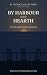 By Harbour and by Hearth: A...