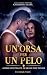 Un'Orsa per un Pelo