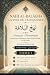 NAHJ AL-BALĀGHA — LA VOIE D...
