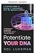 Potenzieren Sie Ihre DNA: E...
