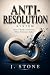 Anti-Resolution System: How...
