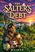 The Salter's Debt: A Low-St...