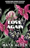 Love Again: A Sec...