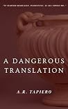 A Dangerous Trans...