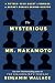 The Mysterious Mr. Nakamoto...