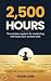 2,500 Hours: The modern sys...