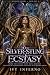 Silver-Stung Ecstasy: A Dar...