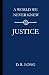 A World We Never Knew: Justice