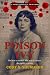Poison Ivy: A Novel Based o...