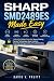 SHARP SMD2489ES Made Easy: ...