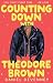 Counting Down with Theodore Brown