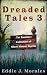 Dreaded Tales 3: Yet Another Collection of Short Horror Stories