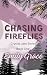 Chasing Fireflies