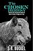 The Chosen Heresy: Search t...