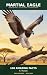 Martial Eagle: Superpower: ...