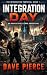Integration Day by Dave Pierce