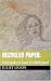 Recycled Paper: Unspoken An...