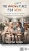 The Wrong Place for Mom: An...