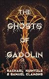 The Ghosts of Gad...