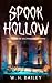 Spook Hollow: The Curse of ...
