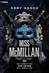Miss McMillan: A Dark Mafia Romance (The Seven, 1)