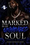 Marked By An Unhi...