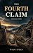 The Fourth Claim: An Advent...