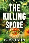The Killing Spore...