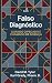 Falso Diagnóstico