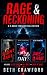 RAGE & RECKONING: A 3-BOOK ...