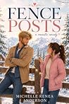 Fence Posts by Michelle Renea Anderson