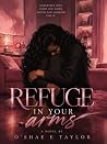 Refuge in Your Arms