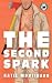 The Second Spark
