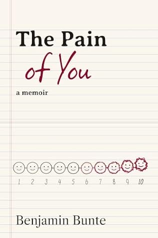 The Pain of You by Benjamin Bunte