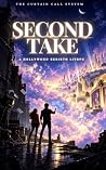 Second Take: A Ho...