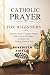 Catholic Prayer for Beginne...
