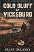 Cold Bluff at Vicksburg